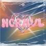 NORMVL (feat. LFlx18) [Explicit]