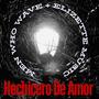 Hechicero De Amor (feat. Elizette Music)