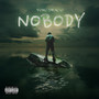 Nobody (Explicit)