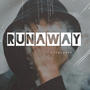 RUNAWAY (Explicit)