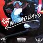 No Bad Days (Explicit)