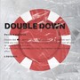 DOUBLE DOWN (feat. Peace & KAGUYA)