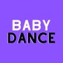 Baby Dance (Explicit)