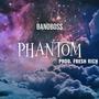 Phantom (Explicit)