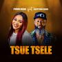 Tsue Tsele (feat. Egyptian Cairo)