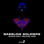 Bassline Soldiers (Twerk Edit)