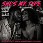 She's My Type (feat. Wes Whelan) [Explicit]