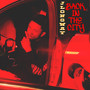 Back In The City (Explicit)