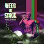 Weed In Stock (WIS) (feat. Sama dnl) [Explicit]