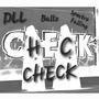 Check Check (feat. Spectre Falling) [Explicit]
