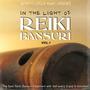 In the Light of Reiki Bansuri Vol.1