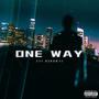 One Way (Explicit)