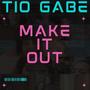 Make It Out (Explicit)