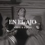 En el Ajo (Explicit)