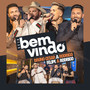 Seja Bem-Vindo: Felipe e Rodrigo