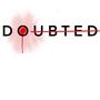 Doubted (Explicit)