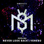 Never Look Back / Venero