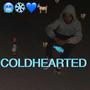 COLDHEARTED (Explicit)