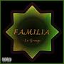 La Familia (feat. Alvaro Segui, M. Silvestre, Esofoayer & The Mixer) [Explicit]