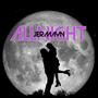 All Night