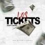 Los Tickets (Explicit)