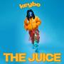 The Juice (Explicit)