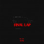 Final Lap (Explicit)