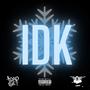 IDK (Explicit)