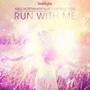 Run With Me (Southlights Remix)