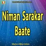 Niman Sarakar Baate