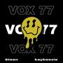 Vox77 (feat.Kaybeezie)