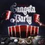 Gangsta Party (Explicit)