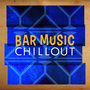 Bar Music Chillout