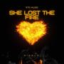 She Lost the Fire (feat. Chico CP)