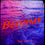 Bedtime (Explicit)