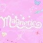 Magnetic（Cover ILLIT）