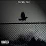 No Way Out (Explicit)