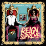 Reign Supreme