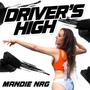 Driver's High