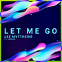 Let Me Go