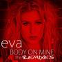 Body on Mine (The Remixes)