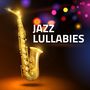 Jazz Lullabies