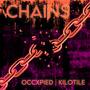 Break These Chains (feat. Kilotile)