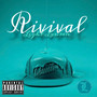 Rivival (Explicit)