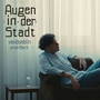 Augen in Der Stadt (Explicit)