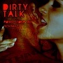 Dirty Talk