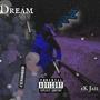 Dream (Explicit)