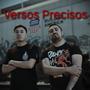 Versos Precisos (feat. Ah No Mames Rec) [Explicit]