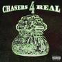 Chasers 4 Real (Explicit)