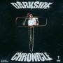 DARKSIDE CHRONICLE (Explicit)